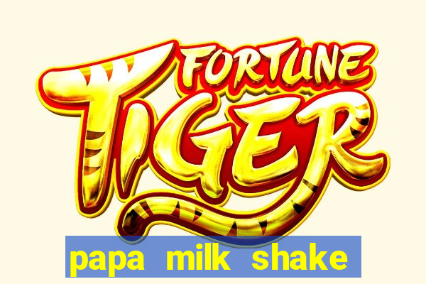 papa milk shake click jogos